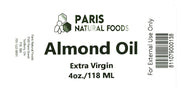 Paris Natural Foods Almond Oil 118ml / 4oz.